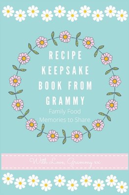 Recipe Keepsake Book From Grammy