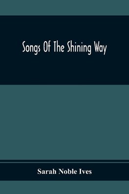 Songs Of The Shining Way