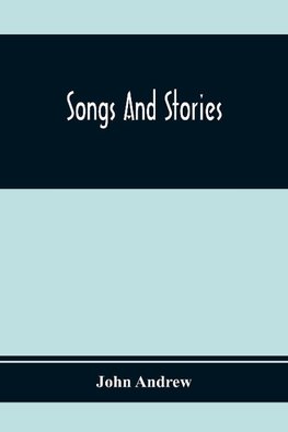 Songs And Stories