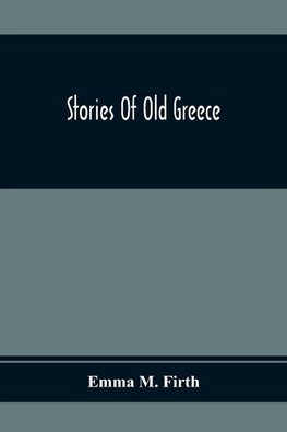 Stories Of Old Greece