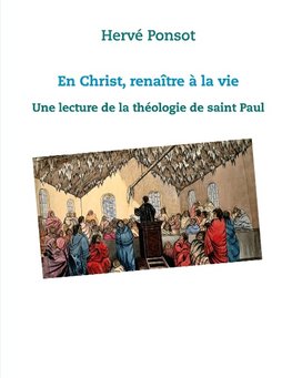 En Christ, renaître à la vie