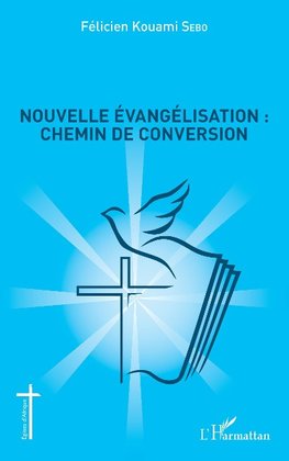 Nouvelle évangélisation : chemin de conversion