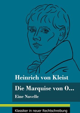 Die Marquise von O...