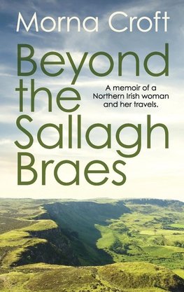 Beyond the Sallagh Braes