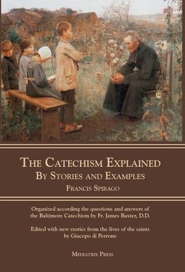 The Catechism Explained