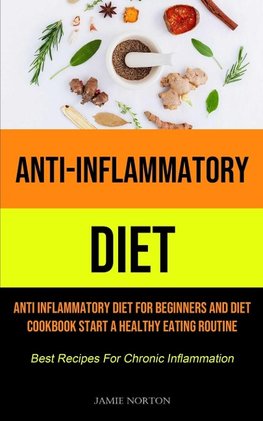 Anti-Inflammatory Diet