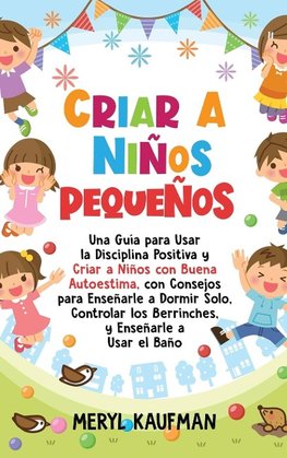 Criar a niños pequeños