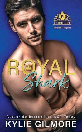 Royal Shark - Version française