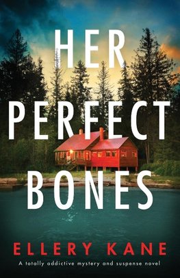 Her Perfect Bones