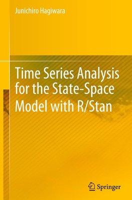 Time Series Analysis for the State-Space Model with R/Stan