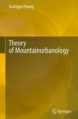 Theory of Mountainurbanology