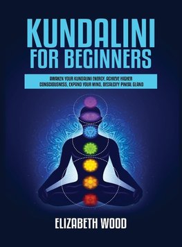 Kundalini for Beginners