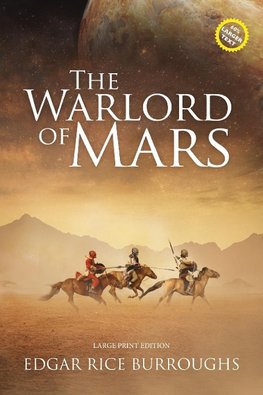 The Warlord of Mars (Annotated, Large Print)