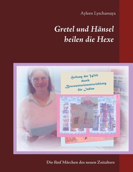 Gretel und Hänsel heilen die Hexe - 7