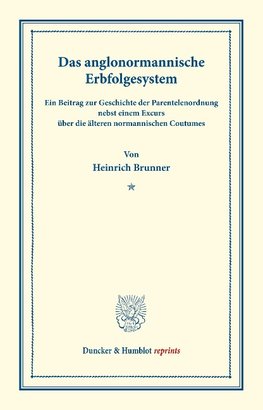 Das anglonormannische Erbfolgesystem.