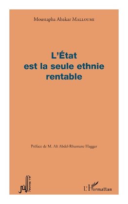 L'Etat est la seule ethnie rentable