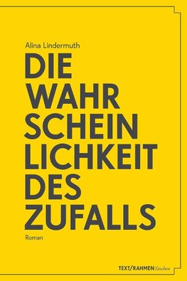 Die Wahrscheinlichkeit des Zufalls