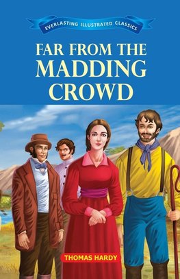 Far from the Madding Crowd