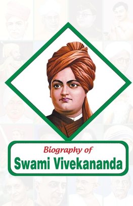 Biography of Swami Vivekananda