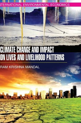 Climate Change and Impact on Lives and Livelihood Patterns