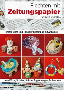 Flechten mit Zeitungspapier