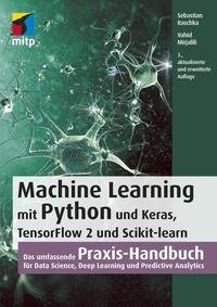 Machine Learning mit Python und Keras, TensorFlow2 und Scikit-learn