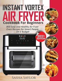 INSTANT VORTEX AIR FRYER COOKBOOK FOR BEGINNERS