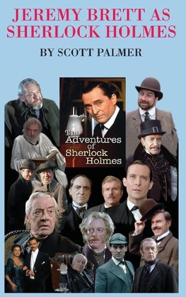 Jeremy Brett as Sherlock Holmes