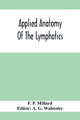 Applied Anatomy Of The Lymphatics