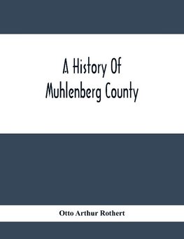 A History Of Muhlenberg County