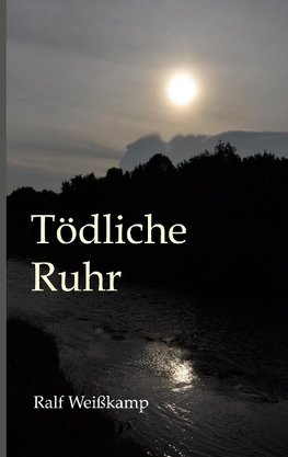 Tödliche Ruhr