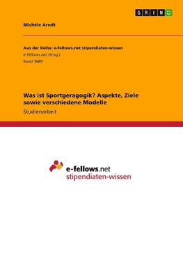 Was ist Sportgeragogik? Aspekte, Ziele sowie verschiedene Modelle