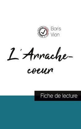 L'Arrache-coeur de Boris Vian (fiche de lecture et analyse complète de l'oeuvre)