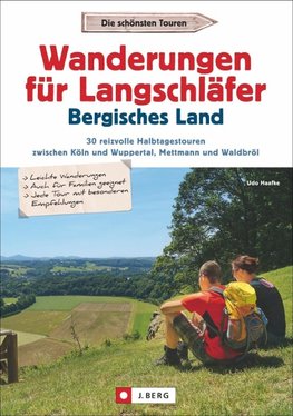 Wanderungen für Langschläfer Bergisches Land