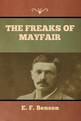 The Freaks of Mayfair