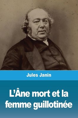 L'Âne mort et la femme guillotinée