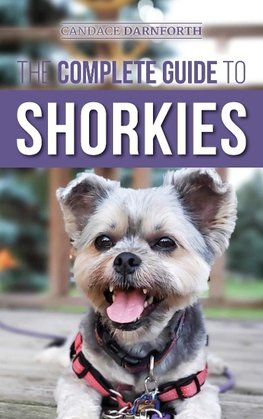 The Complete Guide to Shorkies