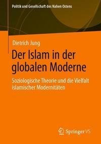 Der Islam in der globalen Moderne