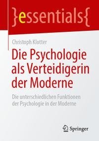 Die Psychologie als Verteidigerin der Moderne