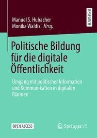 Politische Bildung für die digitale Öffentlichkeit