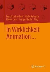 In Wirklichkeit Animation...