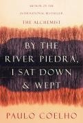 By the River Piedra I Sat Down and Wept