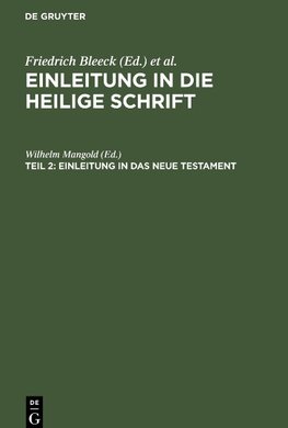 Einleitung in die Heilige Schrift, Teil 2, Einleitung in das Neue Testament