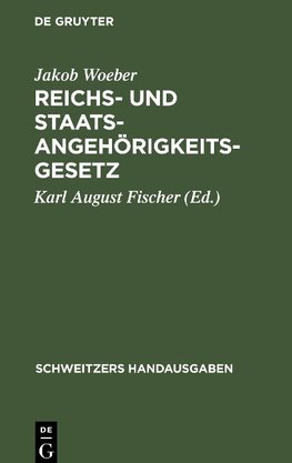 Reichs- und Staatsangehörigkeitsgesetz