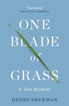 One Blade of Grass