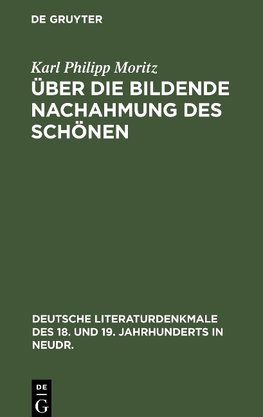 Über die Bildende Nachahmung des Schönen