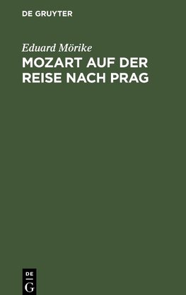 Mozart auf der Reise nach Prag