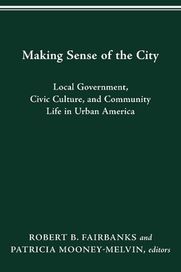 MAKING SENSE OF THE CITY