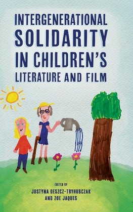 Intergenerational Solidarity in Children's Literature and Film