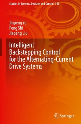 Intelligent Backstepping Control for the Alternating-Current Drive Systems